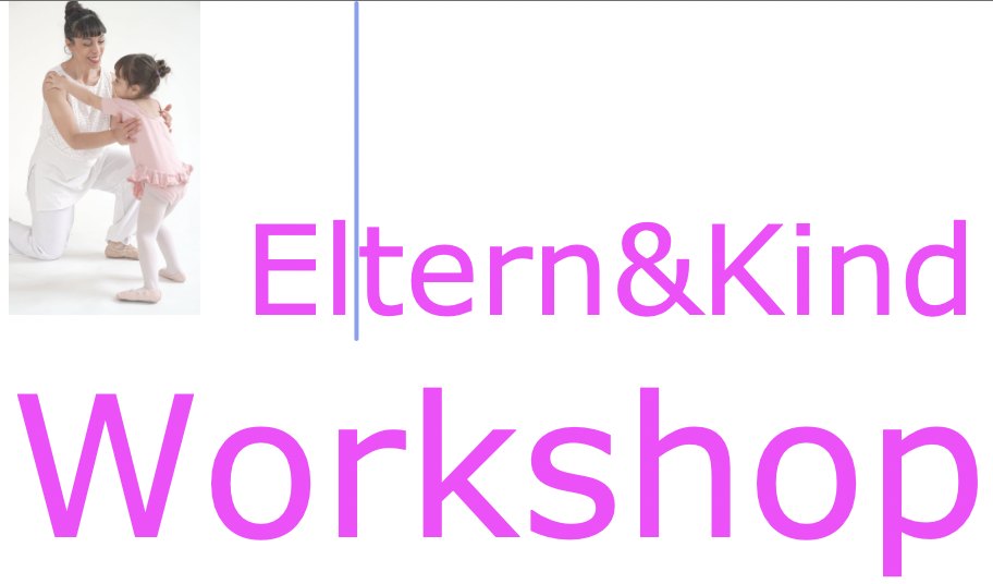 Eltern & Kind Workshop — Ballettschule Paulsen